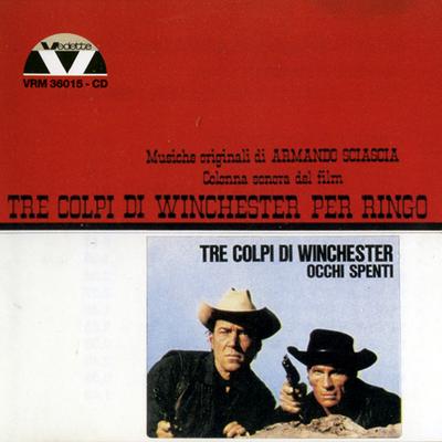 Tre colpi di Winchester per Ringo By Armando Sciascia Orchestra's cover