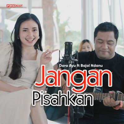 Jangan Pisahkan's cover