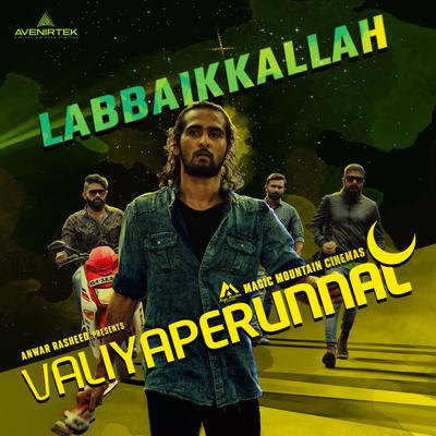 Labbaikkallah (From "Valiyaperunnal")'s cover