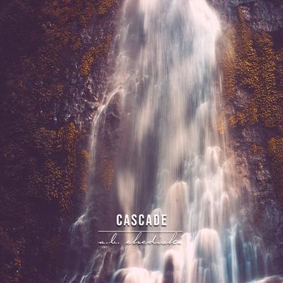 Cascade By A.B. Chediski's cover