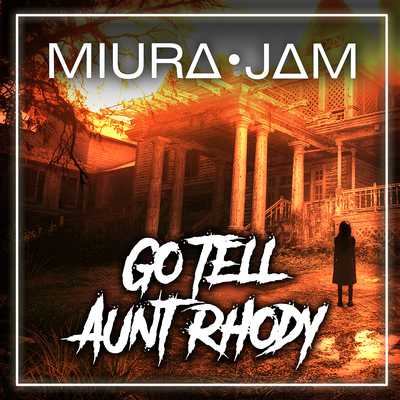 Go Tell Aunt Rhody (From "Resident Evil 7") [Rock Version] By Miura Jam's cover