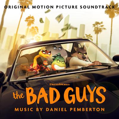 The Bad Guys (Original Motion Picture Soundtrack)'s cover