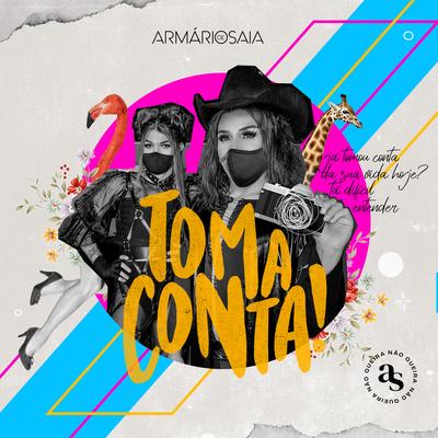 Toma Conta By Armário de Saia's cover