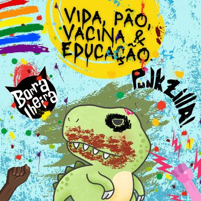 Vida, Pão, Vacina e Educação's cover