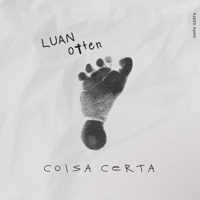 Coisa Certa By Luan Otten's cover