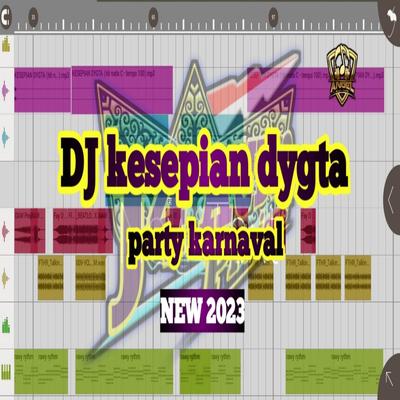 DJ KESEPIAN DYGTA PARTY KARNAVAL's cover