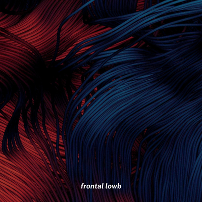 Frontal Lowb By Zack Zhu's cover