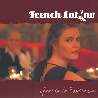 Guarda Che Luna By French Latino's cover