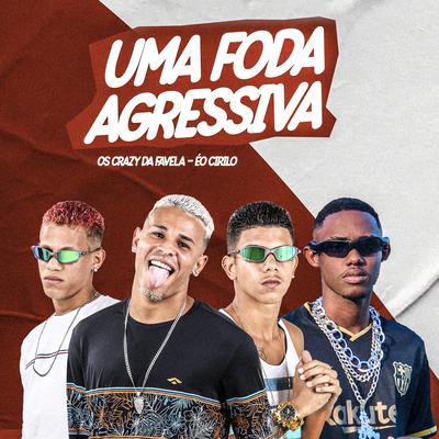 Uma Foda Agressiva's cover