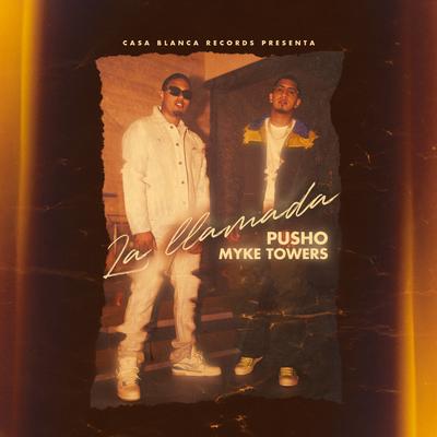 La Llamada By Myke Towers, Pusho's cover