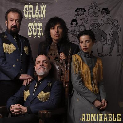 Admirable By Gran Sur's cover