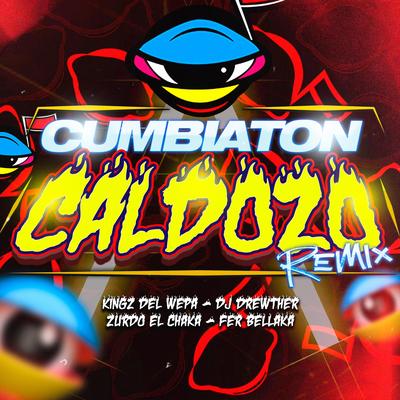 Cumbiaton Caldozo (¨Remix¨)'s cover