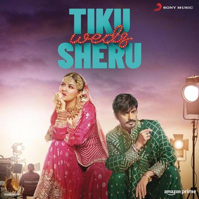 Tiku Weds Sheru (Original Motion Picture Soundtrack)'s cover