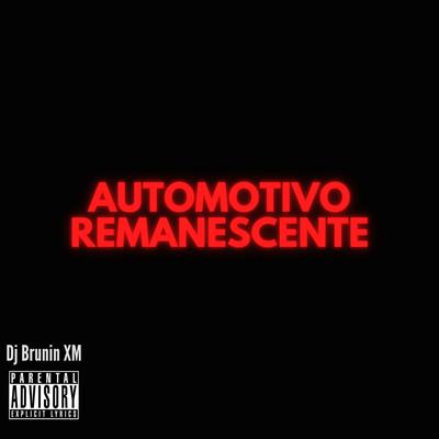 Automotivo Remanescente's cover