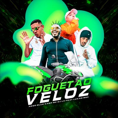 Foguetão Veloz's cover