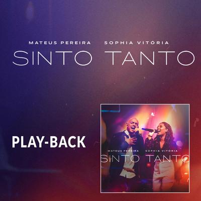 Sinto Tanto (Playback)'s cover