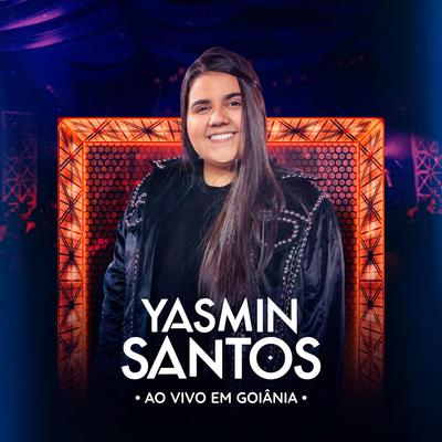 Um Sonho Louco (Ao Vivo) By Yasmin Santos's cover