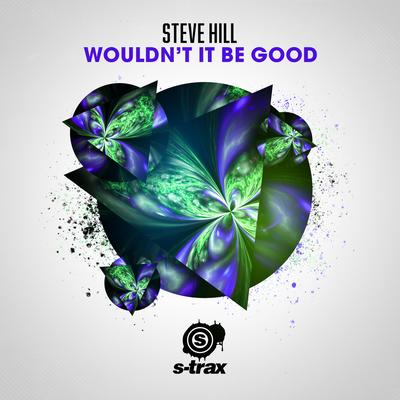 Wouldn't It Be Good (Radio Edit)'s cover