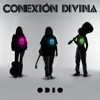 Odio By Conexión Divina's cover