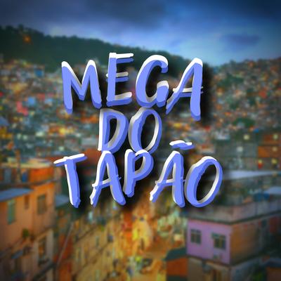 Mega do Tapão's cover