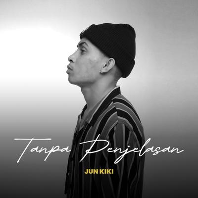 Tanpa Penjelasan's cover