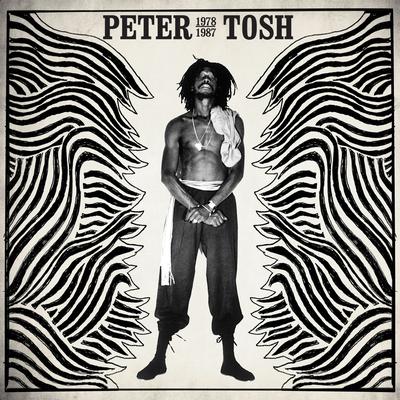 Wanted Dread and Alive (2002 Remaster) By Peter Tosh's cover