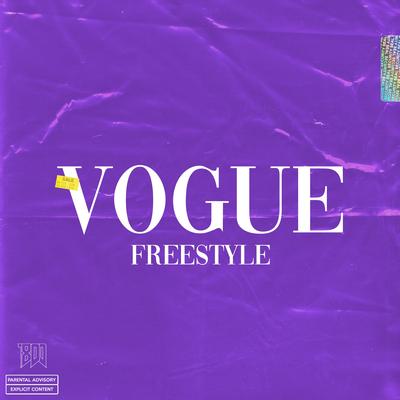 Vogue Freestyle By Ogtreasure, sickobabyxo, tharealjuggboy, 1-800WRLD, YOVANCE!'s cover