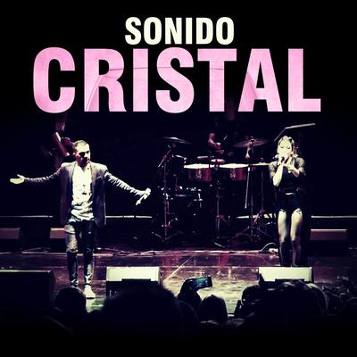 Loca By Sonido Cristal's cover