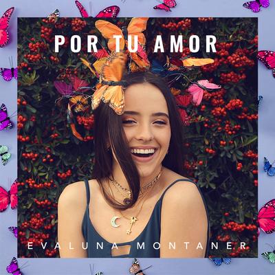 Por Tu Amor By Evaluna Montaner's cover