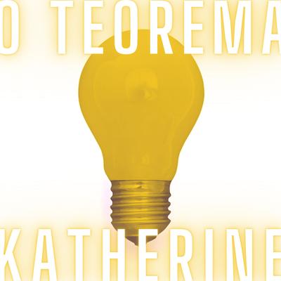 O Teorema Katherine's cover