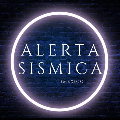 Alerta Sísmica (México) By Dj Ishi, GUARACHA MeXa's cover