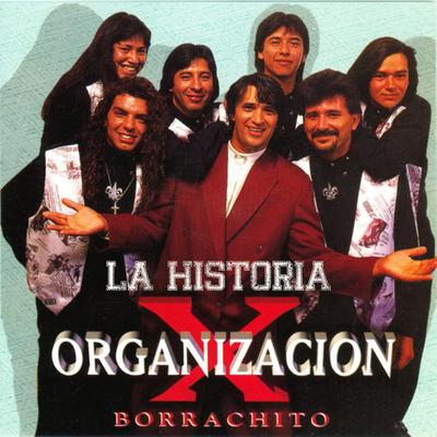 La Historia...Borrachito's cover