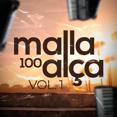 Todo Amor Que Te Dei By Malla 100 Alça's cover