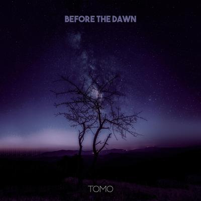 Before The Dawn By tomo's cover
