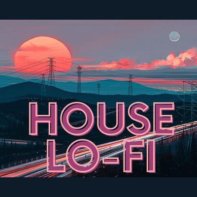 Mix Radio Lo-Fi By House Lo-Fi's cover