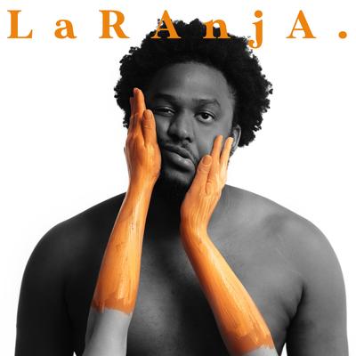 LaRAnjA.'s cover