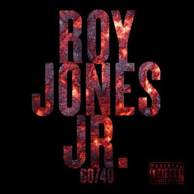 60/40 By Roy Jones Jr's cover