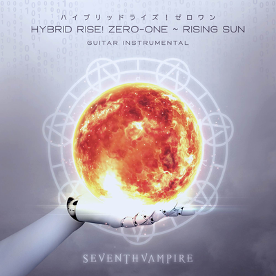 Hybrid Rise! Zero-One ~ Rising Sun's cover