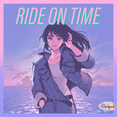 RIDE ON TIME By Rainych, evening cinema's cover