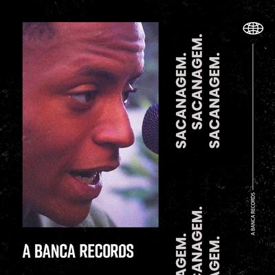 Sacanagem (Acústico) By A Banca Records, CentralZN, Da Paz, Central ZN's cover
