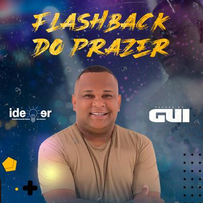 Flashback do Prazer By Pagode do Gui, Pedindo Bis's cover