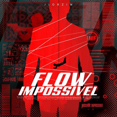 Flow Impossivel (Missão Impossivel)'s cover