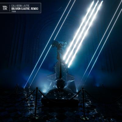 Oblivion (LAUTRE. Remix) By Calli Boom, LAUTRE.'s cover