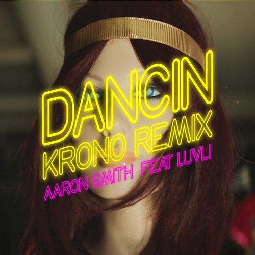 Dancin (Krono Remix)'s cover