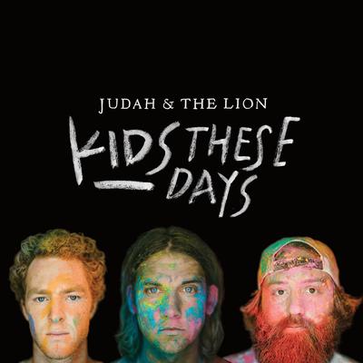 Kickin' da Leaves By Judah & the Lion's cover