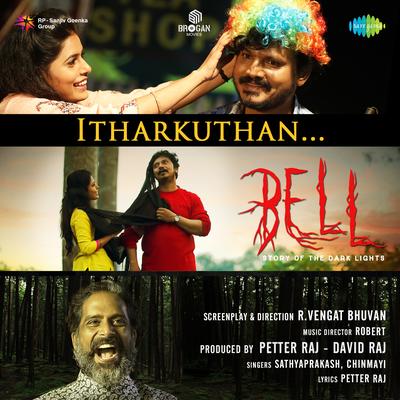 Itharkuthan (From "Bell")'s cover