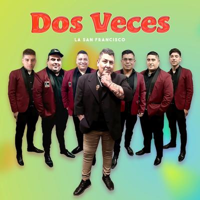 Dos Veces's cover