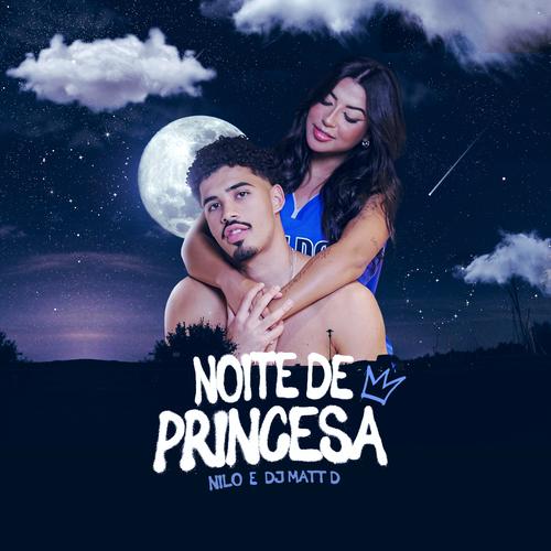 Noite de Princesa's cover