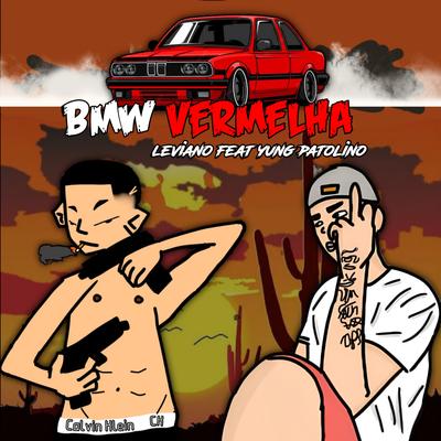 Bmw Vermelha By Yung Patolino's cover