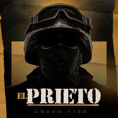 El Prieto By Grupo H-100's cover